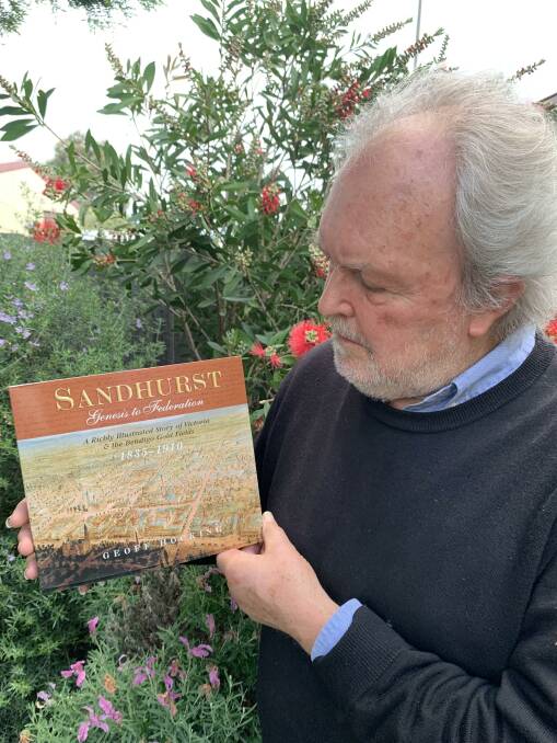 Author Geoff Hocking with his latest book Sandhurst: Genesis to Federation. Picture is supplied.